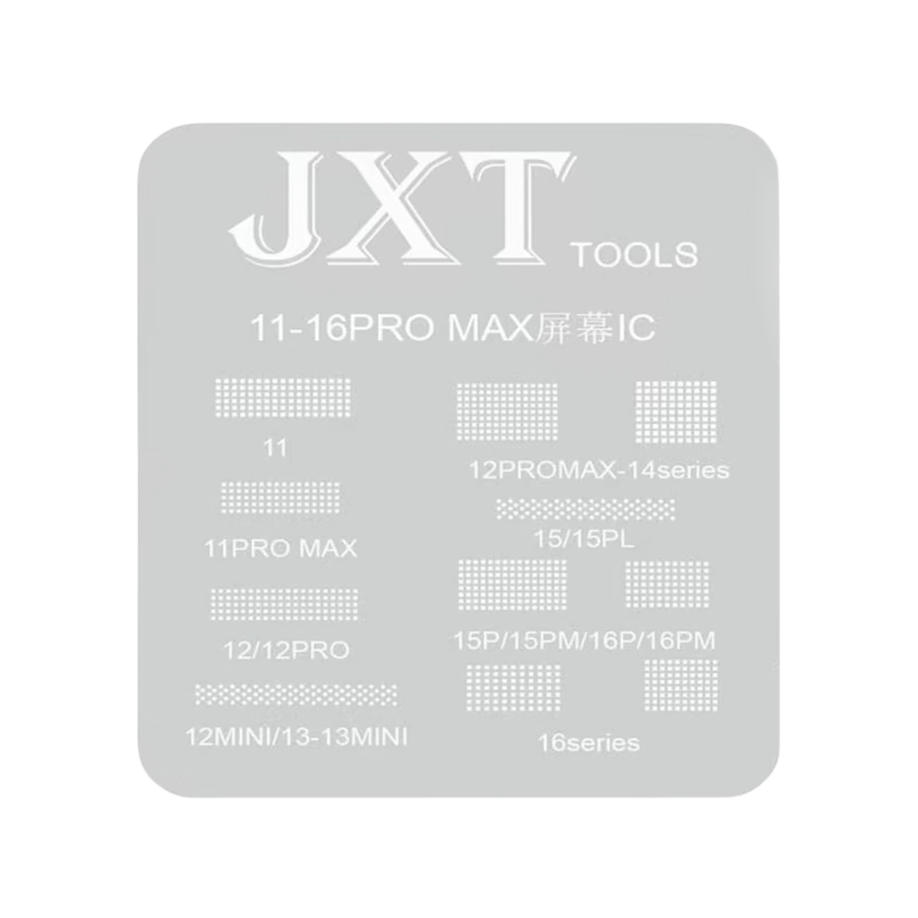 JXT Screen IC Reballing Stencil For iPhone 11/12/13/14/15/16 Pro Max